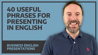 40 Phrases For Presenting In English  Business English FREE PDF [upl. by Adnofal]