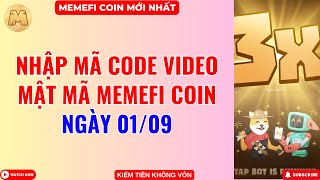 Nhập Mật Mã Và Giải Mã Code Video MemeFi Coin Ngày 0209 [upl. by Alaham]