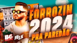 FORROZIN PRA PAREDÃO  AGOSTO 2024  DJ MELK  ULTRA QUALIDADE [upl. by Thapa]