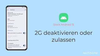 2G deaktivieren oder zulassen Android 15 [upl. by Akla182]