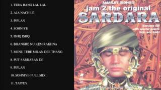 JAM 2 THE ORIGINAL  SARDARA GILL amp AMARJIT SIDHU  FULL SONGS JUKEBOX [upl. by Papagena]