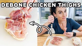 How to Debone Chicken Thighs the Easy Way [upl. by Odlanir85]