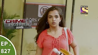 Crime Patrol  क्राइम पेट्रोल सतर्क  Ep 827  Death of Lovers  8th July 2017 [upl. by Tubb]