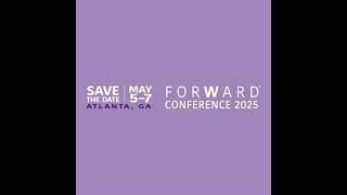 ForWard Conference 2025Save the Date [upl. by Doty373]