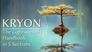 Kryon The Lightworkers Handbook Lesson 3 YouTube [upl. by Ajin565]