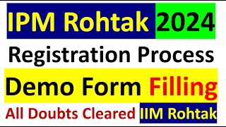 IPMAT 2024 Registration starts IIM Rohtak  How to Fill Exam Form  Demo Form Filling Process IPM [upl. by Aicenet]