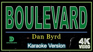 Boulevard  Dan Byrd  Lyrics [upl. by Adnocahs631]