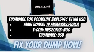 TPMS3663SPB818 firmware for Polarline 32PL54TC via usb update [upl. by Fita196]