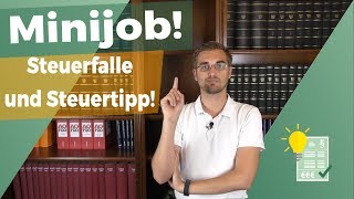 Steuerfalle Minijob und ein Steuertipp [upl. by Beasley]