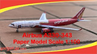 VietJet Air Airbus A330 Paper Model VNA811 [upl. by Anital]