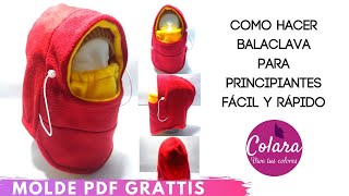 Como hacer Balaclava fácil y rápido  How to make Balaclava easy and fast  Molde PDF FREE  Gratis [upl. by Hulton]