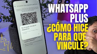 WHATSAPP PLUS ¡PUDE VINCULAR ¿Cómo lo hice Tutorial 2024 [upl. by Spurgeon347]