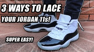 Different Ways To Lace Your Jordan 11s  Featuring Concord 11s [upl. by Itoc]