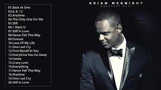 Brian McKnight Greatest Hits Full Album 2023  Best Love Songs of Brian McKnight Collection [upl. by Nrublim91]