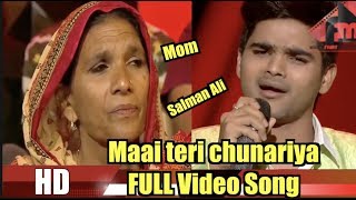 Salman Ali  Maai teri chunariya FULL Video song Bilal Ansari stage Indian idol [upl. by Giah]