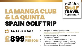 Spain Golf Trip  With Shane Williams La Manga Club amp La Quinta [upl. by Selma]