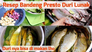 RESEP DAN CARA MEMBUAT BANDENG PRESTO [upl. by Marcelo634]