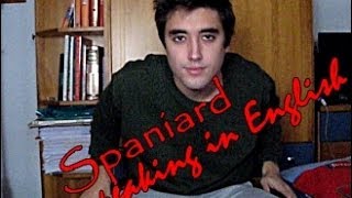 Spaniard speaking in English [upl. by Patrizio]