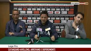 CATANZARO AVELLINO ARRIVANO I DEFERIMENTI IN LEGA PRO [upl. by Smoot778]