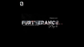 Furtherance Full EP [upl. by Henden]