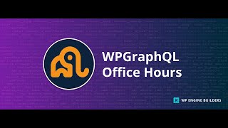 WPGraphQL Office Hours April 25 2024 [upl. by Aihsel536]