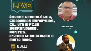 LIVE COM O DR RODRIGO RUIZ GENEALOGIA E CIDADANIAS EUROPEIAS ATUALIZAÇÕES [upl. by Ley]