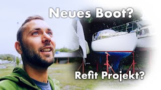 Neues Refit Projekt  Gibt es jetzt ein neues Boot [upl. by Leahey532]