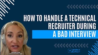 💡How To Handle a Technical Recruiter During A BAD Interview [upl. by Dahle]