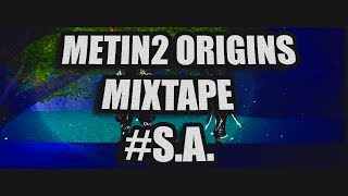 METIN2 ORIGINS  MIXTAPE 1 [upl. by Ahsoym903]