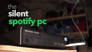 The Silent Spotify PC [upl. by Semajwerdna]