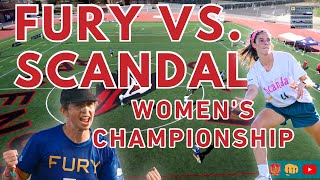 Fury vs Scandal  Womens Final  2024 USA Ultimate National Championships [upl. by Ilwain255]