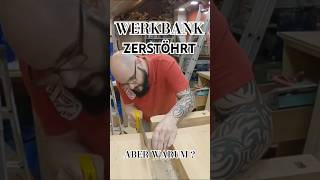 Hobelbank zersägt WARUM hobelbank woodworking wood diy [upl. by Smailliw]