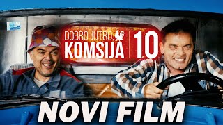 DOBRO JUTRO KOMŠIJA 10  NOVI FILM  TRAILER [upl. by Dehnel]