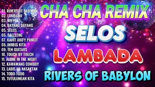 🎀NEW TRENDING DISCO REMIX  SELOS  NONSTOP CHA CHA REMIX 2024🎨 [upl. by Elik]