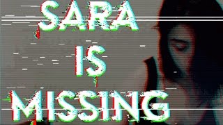 Sara is Missing SIM   ALL ENDINGS  Found Footage Horror Game Manly Lets Play [upl. by Am]