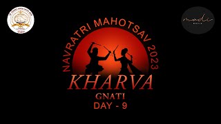 SHREE PORBANDAR SAMAST KHARVA GNATI NAVRATRI MAHOTSAV 2023  MODI MOVIE PORBANDAR DAY9 FINAL [upl. by Swen407]