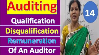 14 Qualification Disqualification amp Remuneration Of An Auditor from Auditing Subject [upl. by Devonne1]