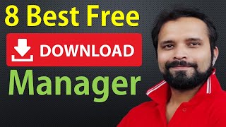 Top 8 Free Download Managers Best Alternatives to IDM [upl. by Raseac]