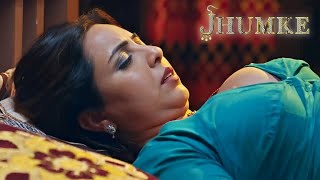 JHUMKE Heartbreak and Despair Episode 2  Atrangii Web Series  Khushboo Kamal [upl. by Alimhaj]