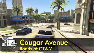 Cougar Avenue  Roads of GTA V [upl. by Ianej139]