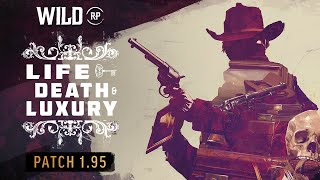 WildRP Patch Trailer 195  Life Death amp Luxury  RDR2 [upl. by Gnov]