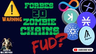 Forbes 20 Crypto ‘Zombiesquot DEAD Chains ICP STZ XRP XLM KAS ADA FTM ALGO THETA  FUD xrp [upl. by Onivla]