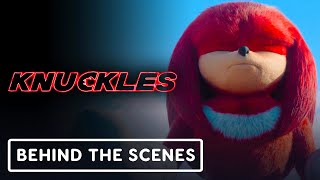 Knuckles Exclusive BehindtheScenes Clip on Working With Knuckles [upl. by Yorztif]