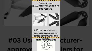 Drone Maintenance  Propellers Tips 03 [upl. by Bandur]