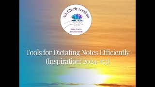 Tools for Dictating Notes Efficiently 2024153 [upl. by Aisayn878]