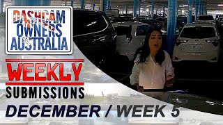 Dash Cam Owners Australia Weekly Submissions December Week 5 [upl. by Nnylrats920]