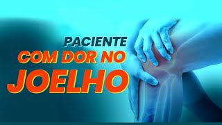 10 Paciente com Dor no Joelho  Desconstruindo Casos Clínicos [upl. by Anavrin]