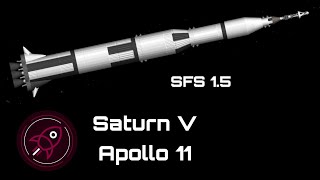 Saturn V  Apollo 11 Blueprint  SFS 15 [upl. by Aynnek884]