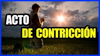 ACTO DE CONTRICCIÓN ORACIÓN  Fe y Salvación [upl. by Annahc]