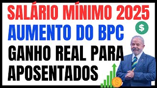 INSS NOVO SALÁRIO MÍNIMO PARA 2025 GANHO REAL PARA SEGURADOS E BPC [upl. by Moraj]